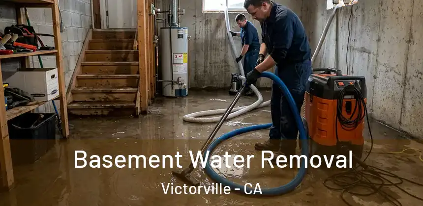 Basement Water Removal Victorville - CA