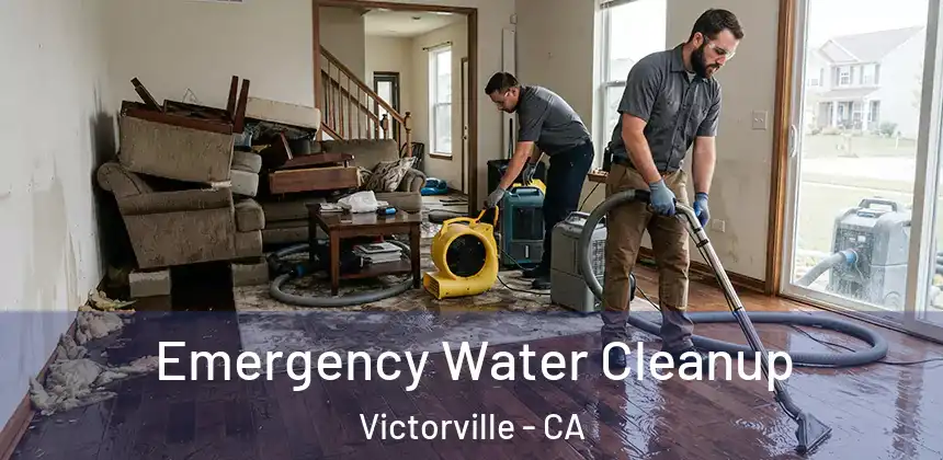 Emergency Water Cleanup Victorville - CA