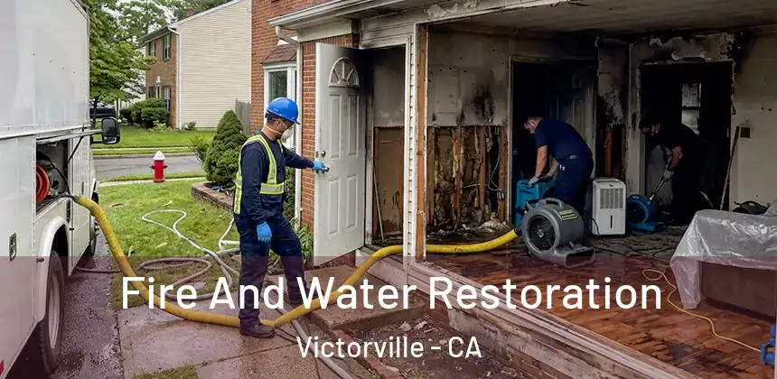  Fire And Water Restoration Victorville - CA