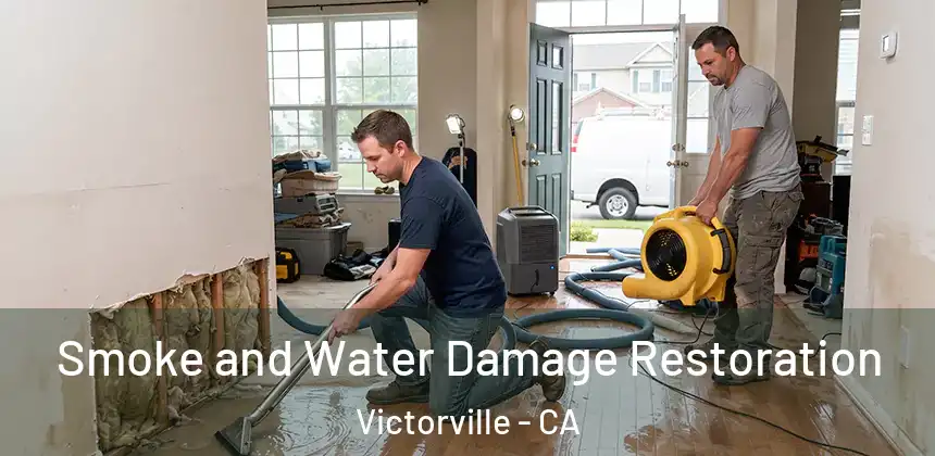  Smoke and Water Damage Restoration Victorville - CA