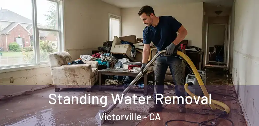 Standing Water Removal Victorville - CA