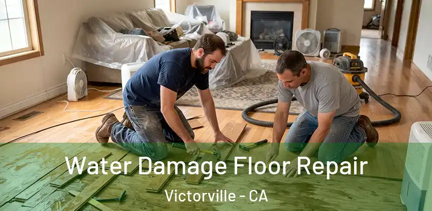  Water Damage Floor Repair Victorville - CA